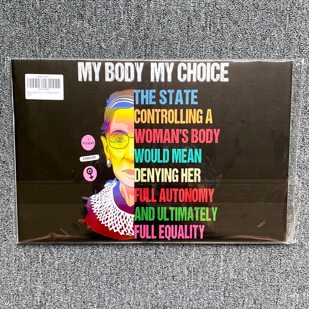 “My Body My Choice” Ruth Bader Ginsburg Weatherproof Yard Sign - Brand New - Picture 3 of 3
